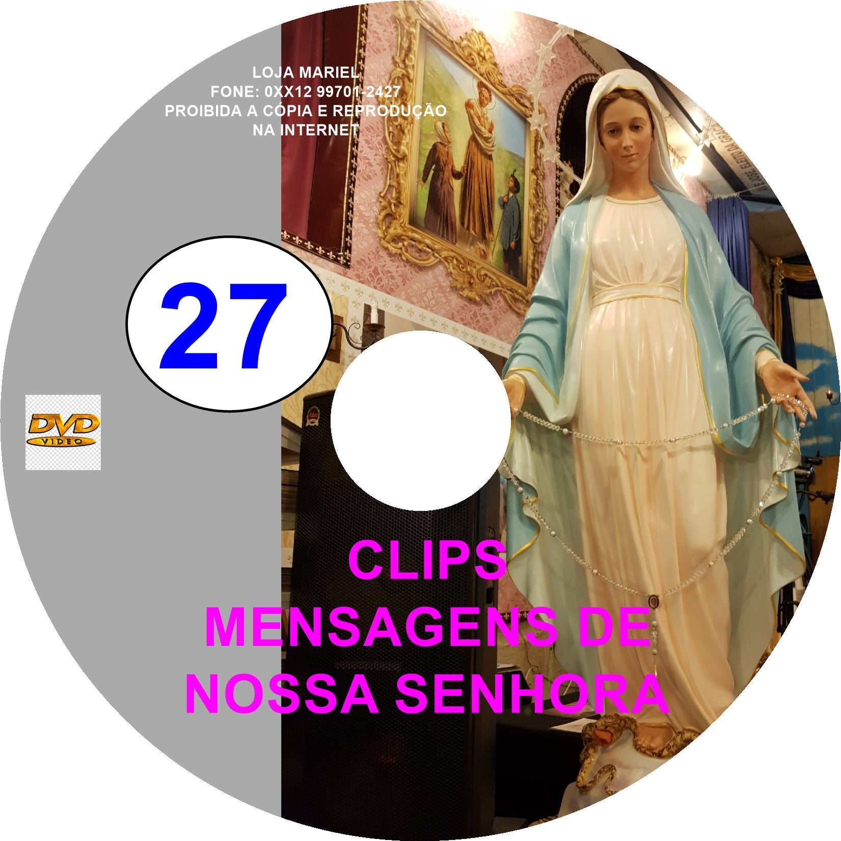 DVD Clips de Mensagens de Nossa Senhora 27 DVD Clips de Mensagens de Nossa Senhora 27